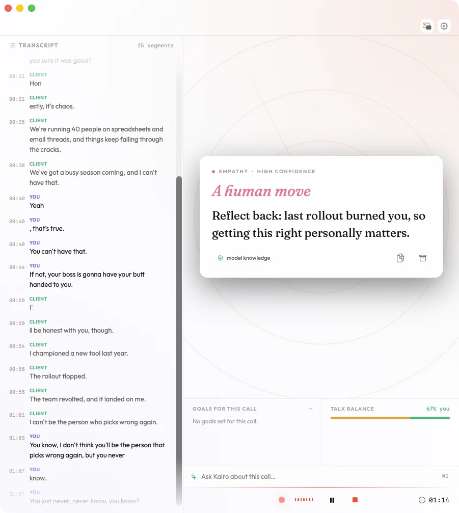 Kairo Notes recording a live call — the transcript streams on the left with You and Client labels, while an Empathy copilot card, ‘A human move’, floats over a live radar, above the call's goals and a talk-balance meter and the Ask Kairo chat dock